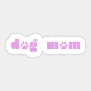 Dog Mom - Pink Sticker